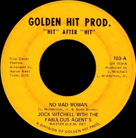 Northern Soul's Classiest Rarities Volume 6 Jock Mitchell with The Fabulous Agents  Nomad Woman